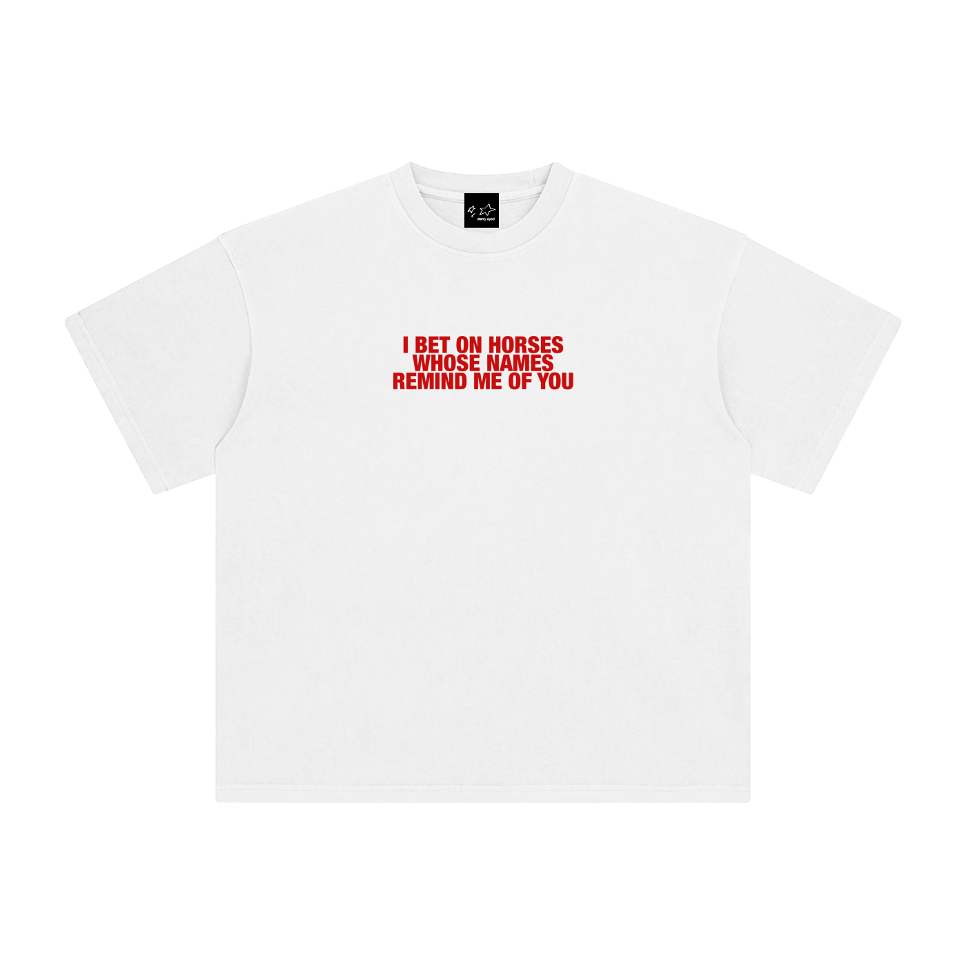 I Be On Horses Tee (front text)